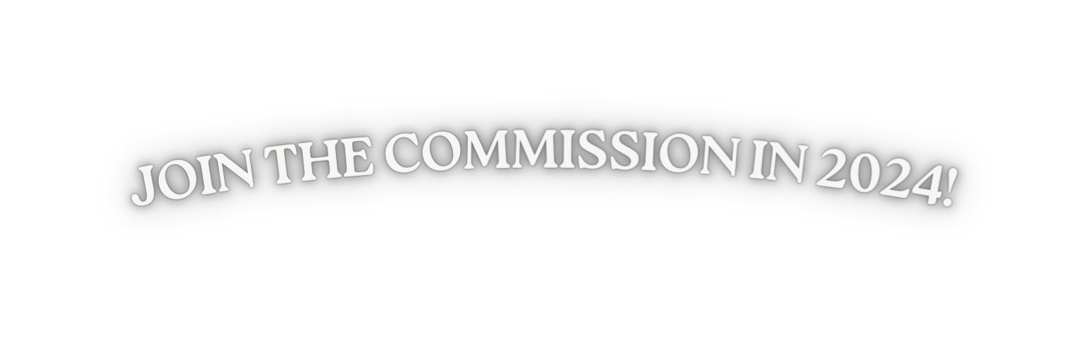 join the COMMISSION In 2024